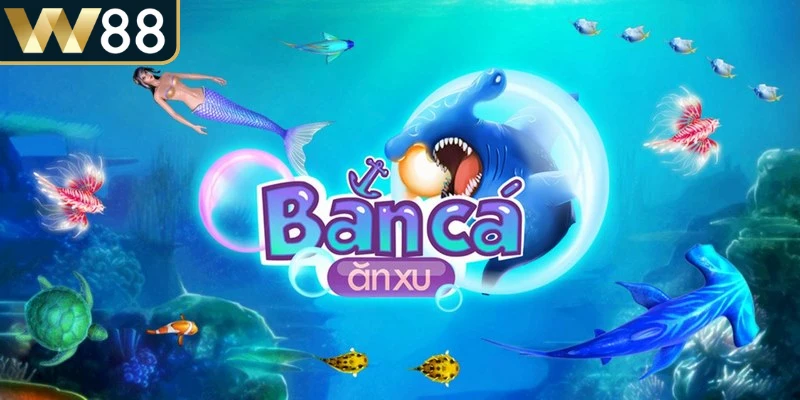 Bắn cá ăn xu từ lâu đã trở thành trò chơi thu hút đông đảo người chơi