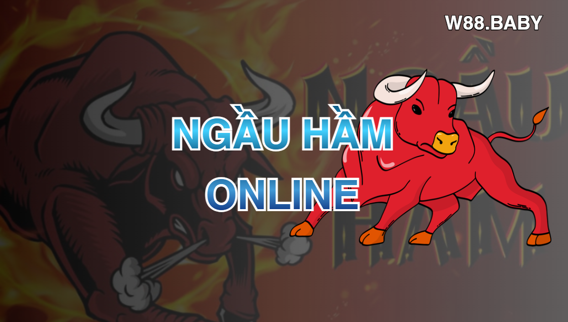 ngau ham online w88