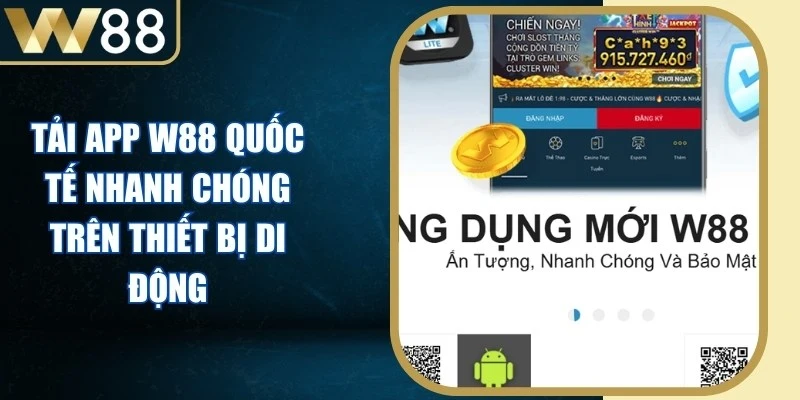 Tải App W88 Quốc Tế